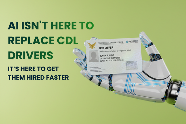 AI Isn’t Here to Replace CDL Drivers, It’s Here to Get Them Hired Faster