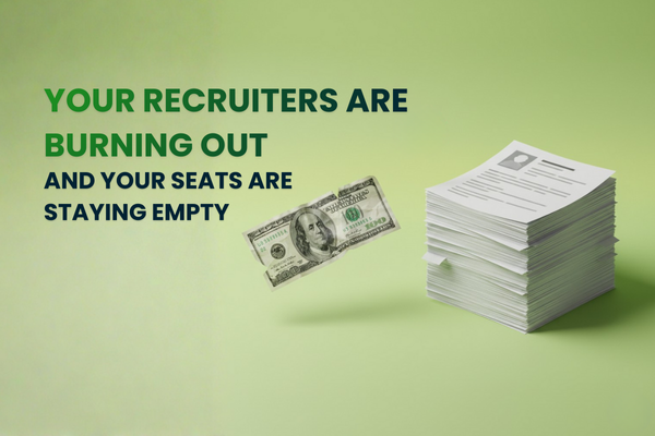 Your Recruiters Are Burning Out and Your Seats Are Staying Empty